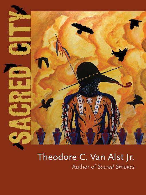 Title details for Sacred City by Theodore C. Van Alst - Available